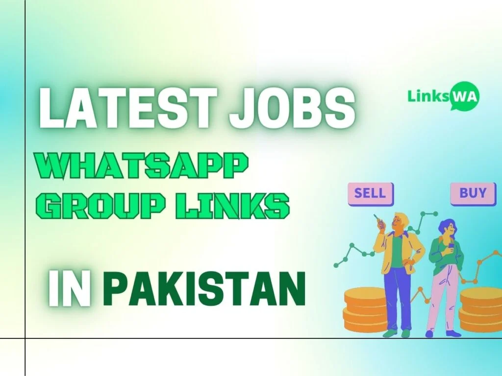Latest Jobs WhatsApp Group Links in Pakistan