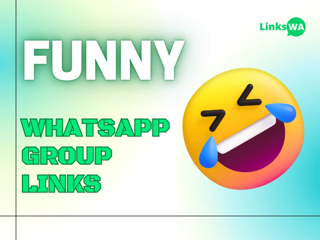 Funny WhatsApp Group Links