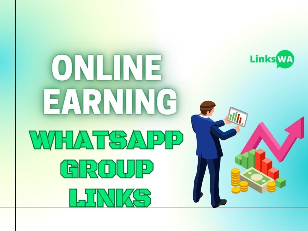 Online Earning WhatsApp Group Links