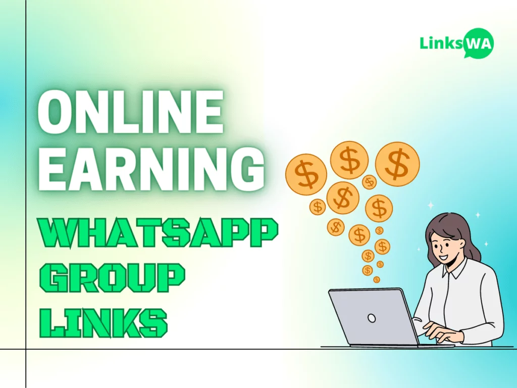 Online Earning WhatsApp Group Links-2023