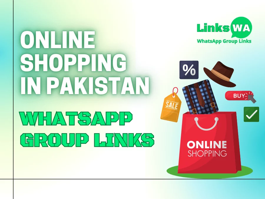 Online Shopping in Pakistan WhatsApp Group Links