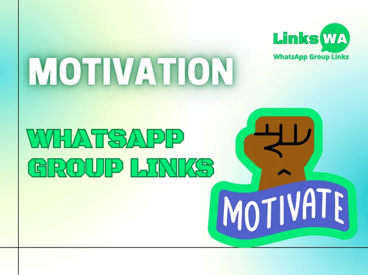Motivation Whatsapp Group Links