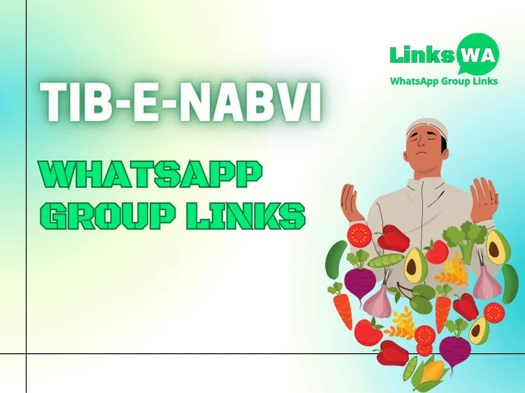 Tib-e-Nabvi Whatsapp Group Links