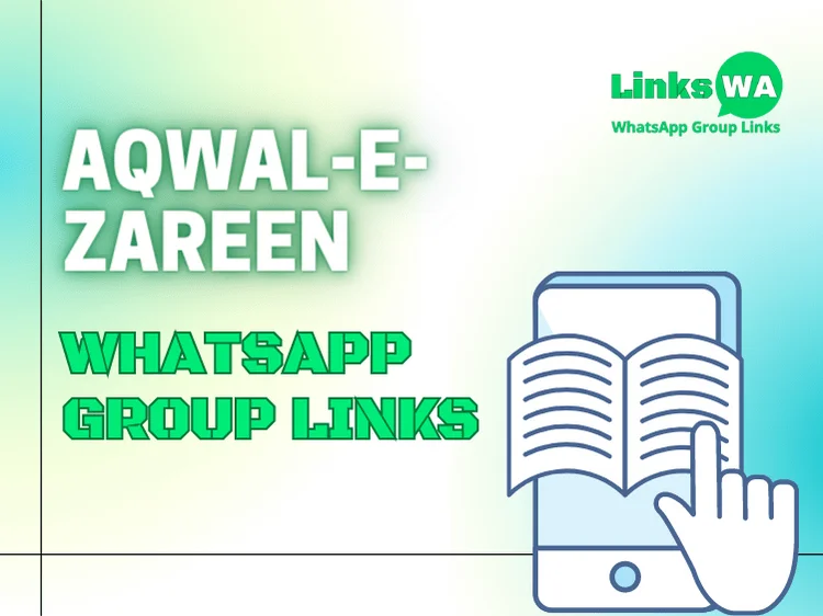 Best Aqwal e Zareen WhatsApp Group Links - Wisdom & Inspiration

