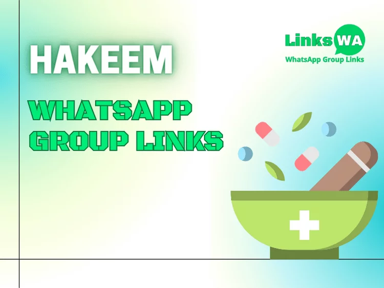 Hakeem Whatsapp Group Links