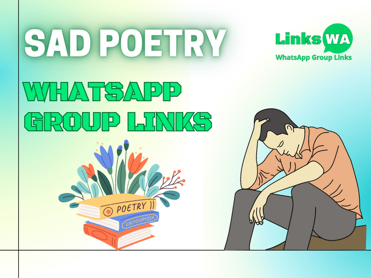 Sad Poetry WhatsApp Groups