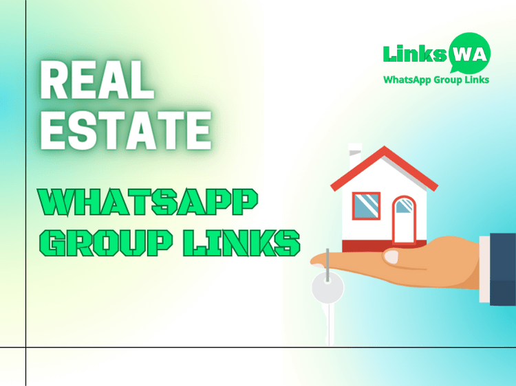 Real Estate WhatsApp Group Links