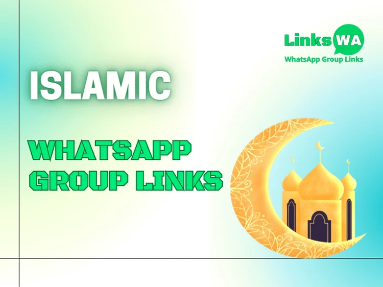 Islamic WhatsApp Group Links