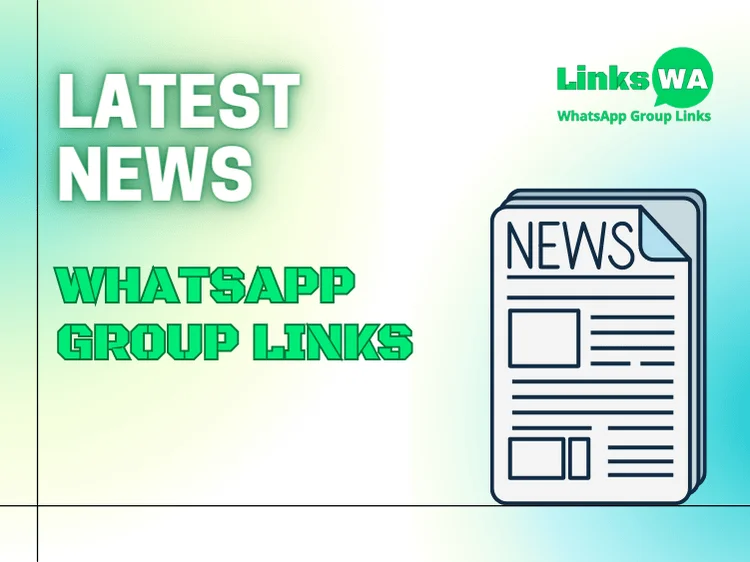 Latest News WhatsApp Group Links