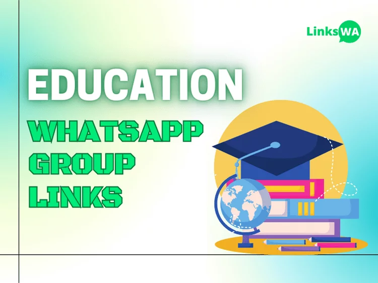 Education WhatsApp Group Links