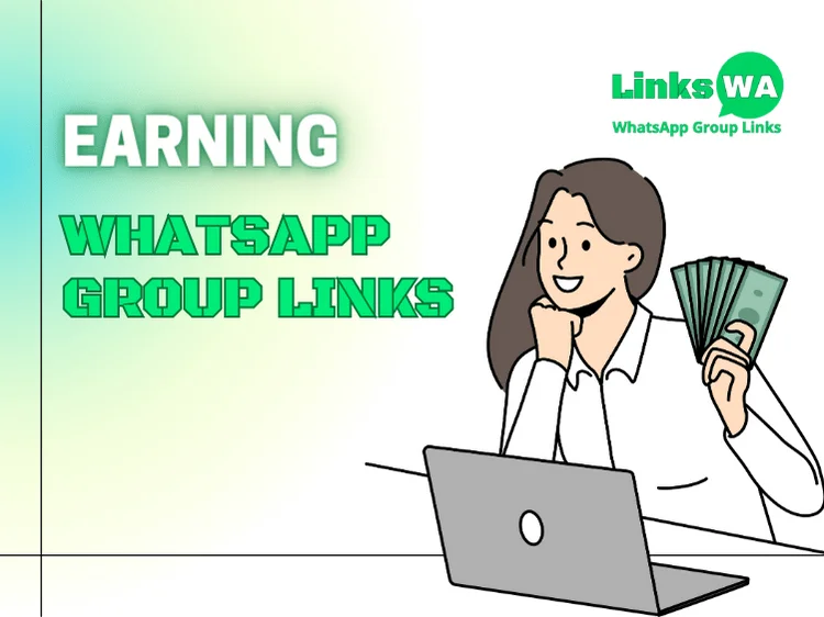 Earning WhatsApp Group Links