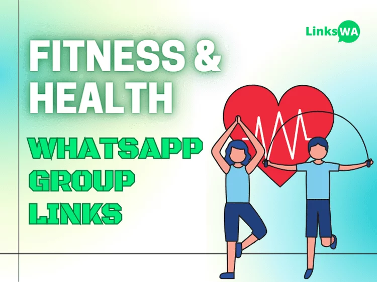 Fitness And Health WhatsApp Groups