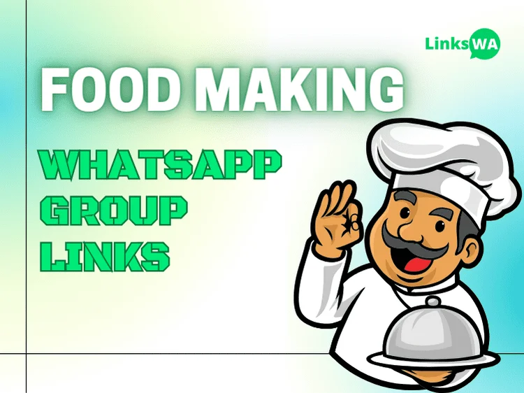 Food Making WhatsApp Groups
