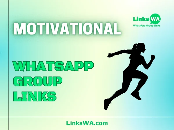 Motivational WhatsApp Groups