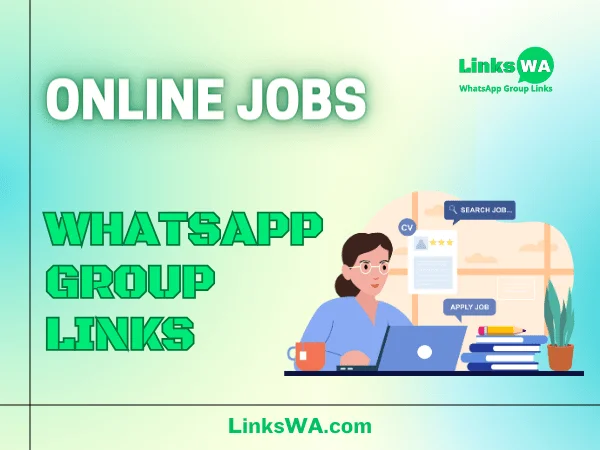 Online Jobs WhatsApp Groups