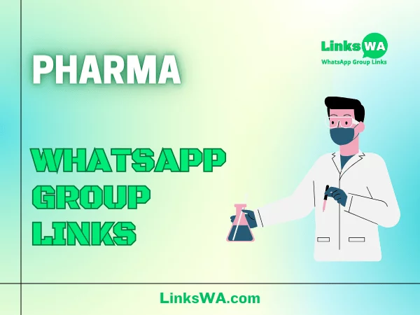 Pharmaceutical WhatsApp Groups