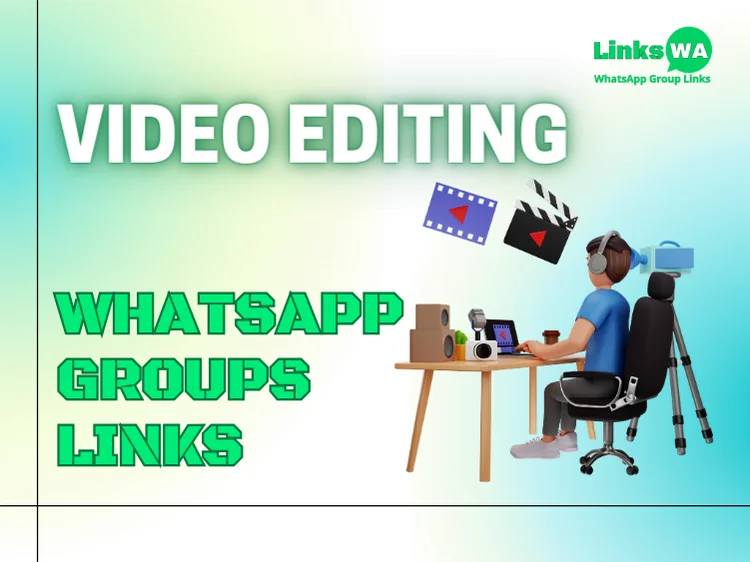 Video Editing WhatsApp Groups