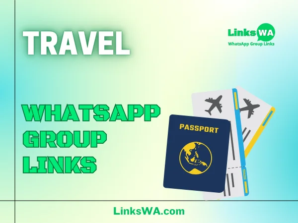 Travel WhatsApp Groups