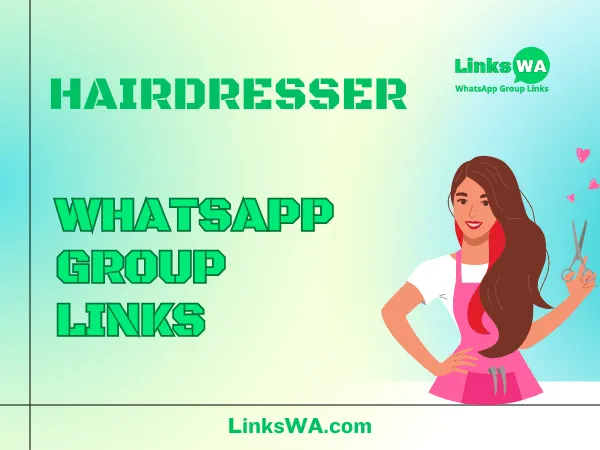Hairdresser WhatsApp Groups