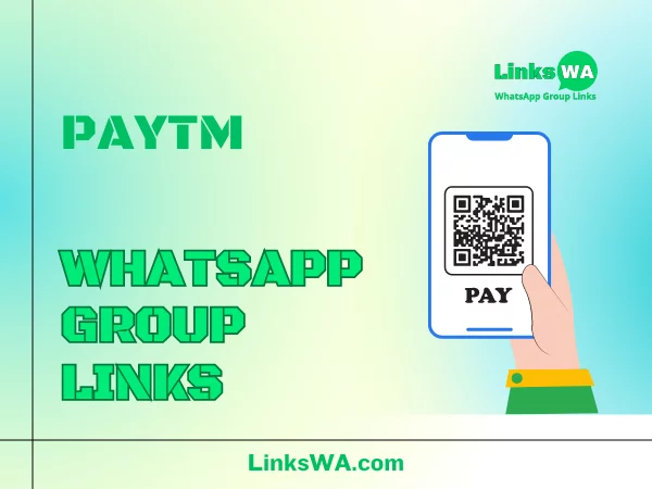 Paytm WhatsApp Group Links