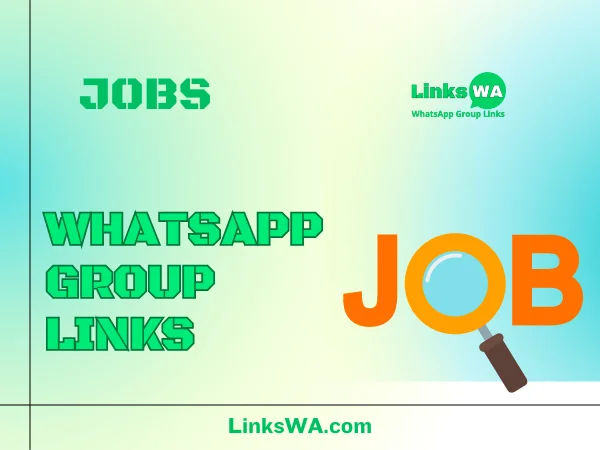 Jobs WhatsApp Group Links