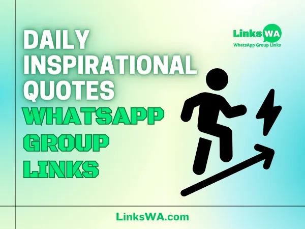 Daily Inspirational Quotes WhatsApp Groups