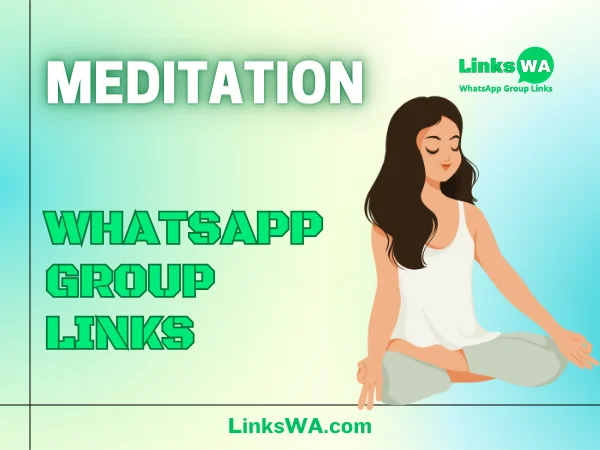 Active Meditation WhatsApp Group Links
